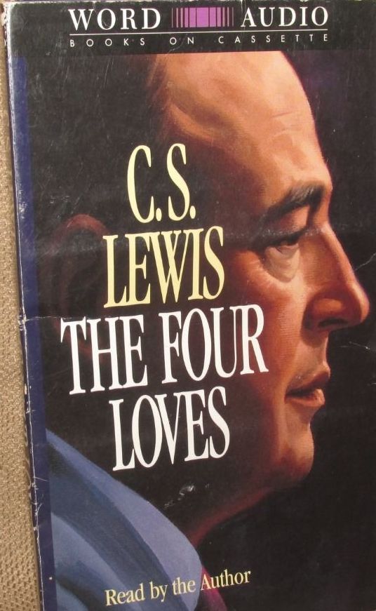 The Four Loves 2 Cassettes